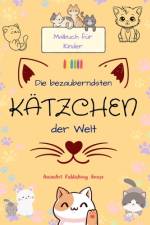 House, A: Die bezauberndsten Kätzchen der Welt - Malbuch für af Animart Publishing House