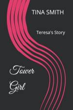 Tower Girl af Tina Smith
