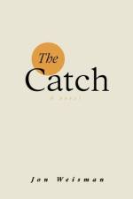 The Catch af Jon Weisman