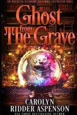 Ghost from the Grave af Carolyn Ridder Aspenson