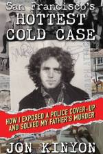 San Francisco's Hottest Cold Case af Jon Kinyon