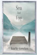 Sea and Fog af Karlo Toreles