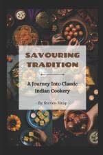 Savouring Tradition af Steven Heap