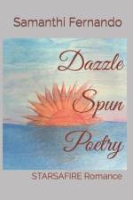 Dazzle Spun Poetry af Samanthi Fernando
