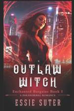 Outlaw Witch af Essie Suter