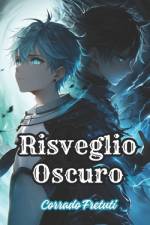 Risveglio Oscuro af Corrado Fretuti