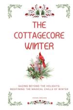 The Cottagecore Winter af Karima Ameziani