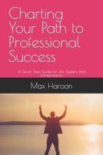 Charting Your Path to Professional Success af Max M Haroon