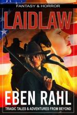 Laidlaw af Eben Rahl