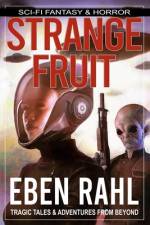Strange Fruit af Eben Rahl