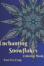 Enchanting Snowflakes Coloring Book af Lori-Lee Craig