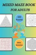 Mixed Maze Book For Adults af Donna B Cale