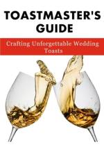 Toastmaster's Guide af Greig Borthwick