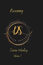 Necessary af Denise Windley