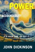 Unlocking the Power of Self-Accountability af Jennifer Mears