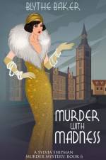 Murder With Madness af Blythe Baker