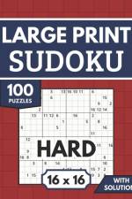 Sudoku 16x16 Large Print with Solutions af Harrington Publishing