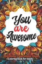 Awesome Coloring Journey for Women & Teens