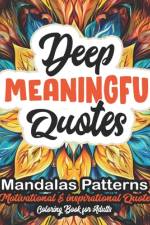 Deep & Meaningful Coloring Book