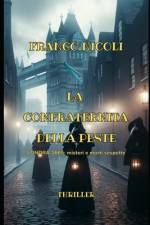 La Confraternita Della Peste af Franco Nicoli