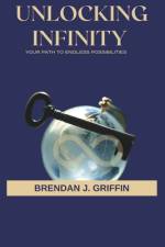 Unlocking Infinity af Brendan J Griffin