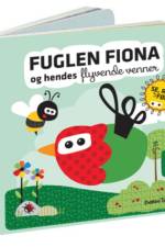 Wacky Wonders bog - Se, Rør og Føl - Fuglen Fiona (DK) af Majbritt Perry