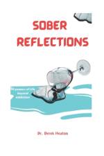 Sober Reflections af Derek Heaton
