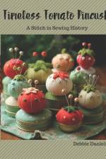 The Timeless Tomato Pincushion af Debbie Danielsen