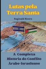 Lutas pela Terra Santa af Reginald Rivers