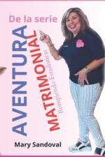Aventura Matrimonial af Mary Sandoval