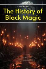 The History of Black Magic af Shah Rukh