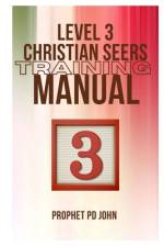 Level 3 Christian Seers Training Manual af Prophet Pd John