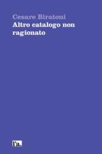 Altro catalogo non ragionato af Giancarlo Norese