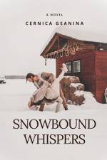 Snowbound Whispers af Geanina Cernica