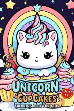 Unicorn Cupcakes Coloring Book for Kids af Laura Seidel