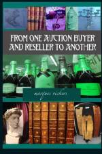 From One Auction Buyer and Reseller To Another