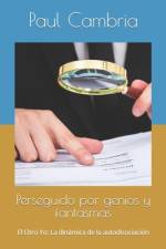 Perseguido por genios y fantasmas af Paul Cambria