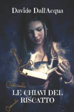 Le Chiavi del Riscatto af Davide Dall'acqua