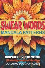 Mandalas & Swear Word Journey