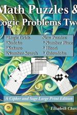 Math Puzzles and Logic Problems Two af Elizabeth Charles