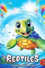 Reptiles Coloring Book for Kids af Laura Seidel