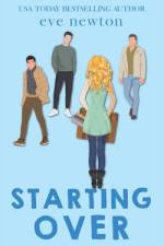 Starting Over af Eve Newton