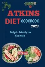 Atkins Diet Cookbook af Roza Kay