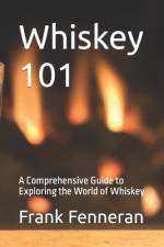 Whiskey 101 af Frank Fenneran