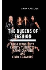 The Queens of Fashion af Linda A Walker