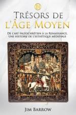 Trésors de l'Âge Moyen af Jim Barrow