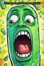 The Screaming Pickle Coloring Book af Alexander M Polhill