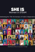 SHE IS Women in STEAM: Stories of Women in the field of Science, Technology, Engineering, Arts & Culture, and Mathematics af Elsamarie d'Silva
