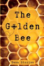 The Golden Bee af Dana Storino