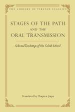 Stages of the Path and the Oral Transmission